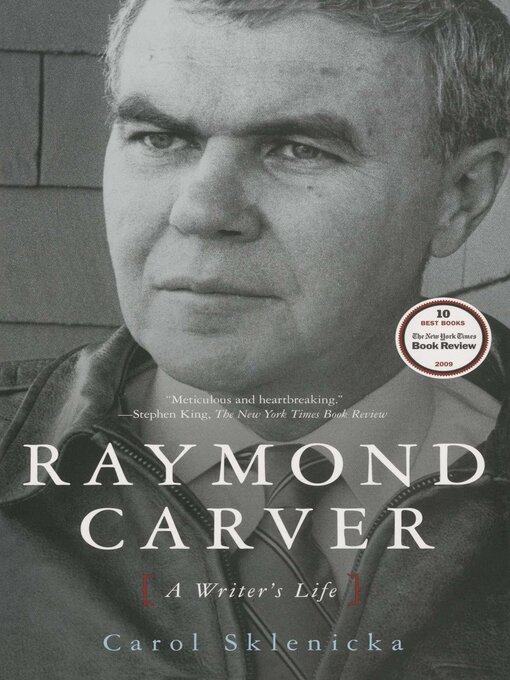 Title details for Raymond Carver by Carol Sklenicka - Available